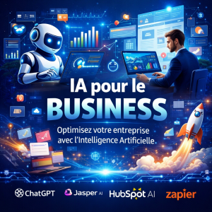 IA pour le business : Guide complet 2026 pour automatiser, vendre et scaler